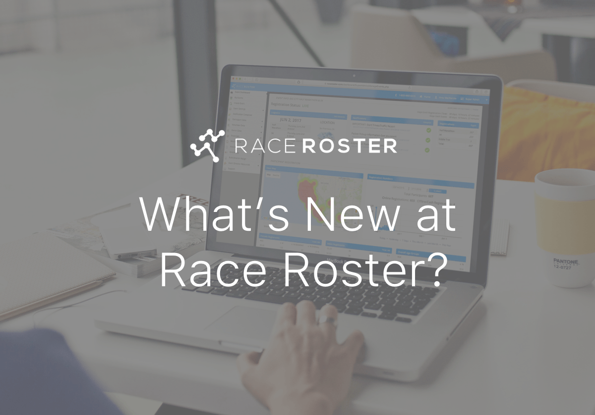 Making Strides New Features On Race Roster Race Roster Race Roster